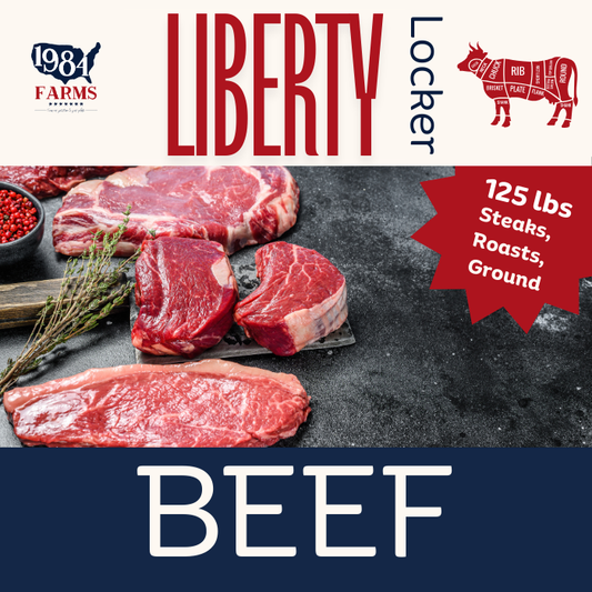 DEPOSIT Liberty Locker - 125 lbs of GrassFinished Beef